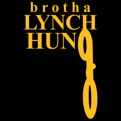 Brotha Lynch Hung (Pre-Season of da Siccness)